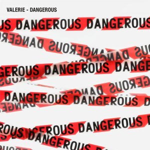Dangerous
