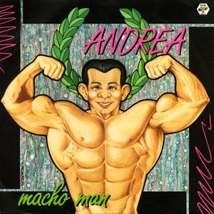 Andrea - Macho Man - Zortam Music