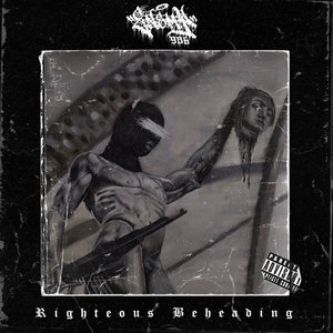 Righteous Beheading - EP