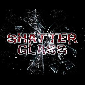 Shatterglass