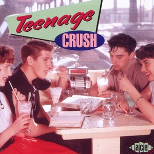 Teenage Crush Hits