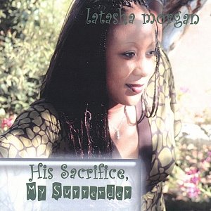 His Sacrifice My Surrender