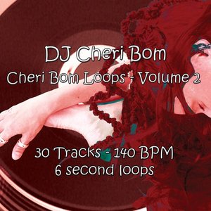 'Cheri Bom Loops, Vol. 2'の画像