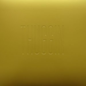 'Thuggin' EP' için resim
