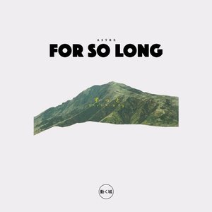 For so Long - EP