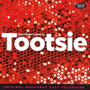 I Won't Let You Down (From "Tootsie" Original Broadway Cast Recording)