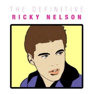 The Definitive Ricky Nelson