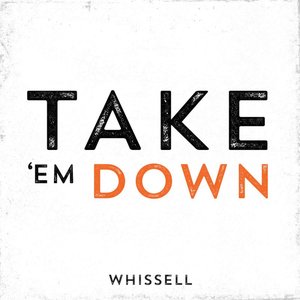 Take 'Em Down - Single