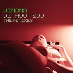 Without You (The Remixes)