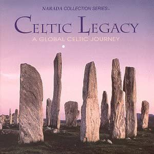 Celtic Legacy (A Global Celtic Journey)