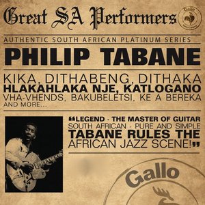 Great South African Performers - Philip Tabane