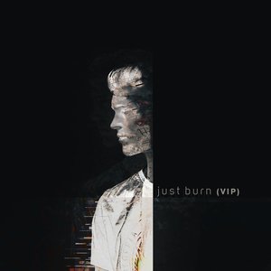 Just Burn (VIP)