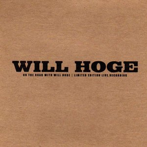On The Road With Will Hoge 2