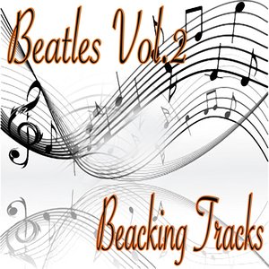 Beatles, Vol. 2 (Backing Tracks)