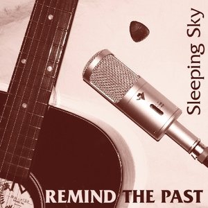 Remind the Past