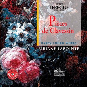 Lebègue : Pièces de clavessin