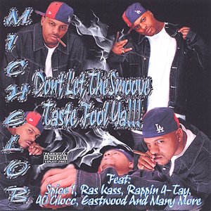 Don't Let The Smoove Taste Fool Ya!!!