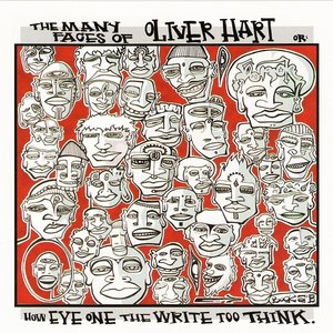 The Many Faces of Oliver Hart, Or: How Eye One the Write Too Think