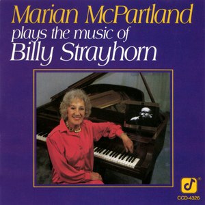 Marian McPartland Plays the Music of Billy Strayhorn cover
