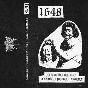 REGICIDE OF THE INCORRUPTIBLE CROWN
