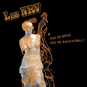 Pas de bras, pas de Rock'n'Roll