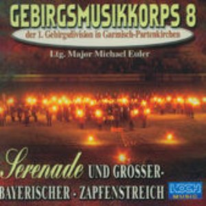 Serenade und großer- Bayrischer- Zapfenstreich