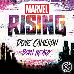 “Born Ready (From "Marvel Rising")”的封面