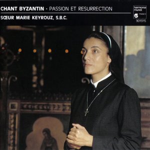 Image for 'Chant Byzantin: Passion et Résurrection'