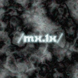 Avatar for /Mx.1X/