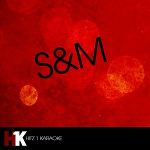 S&M (Karaoke)