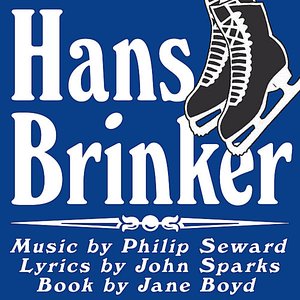 Philip Seward & John Sparks: Hans Brinker