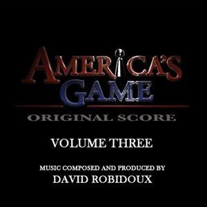 America's Game Vol. 3 (Music From The NFL Films Series)