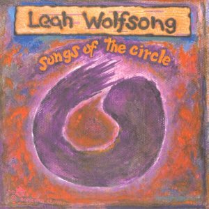 Songs of the Circle