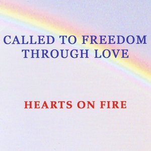 Called to Freedom Through Love
