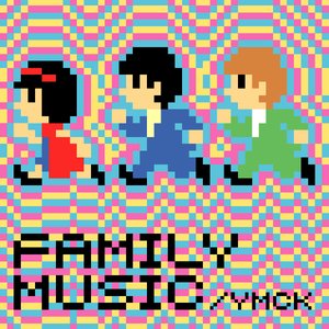 ファミリーミュージック - Family Music