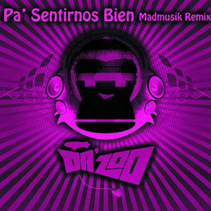 Pa' Sentirnos Bien (Madmusik Remix) - Single
