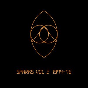 Sparks Vol 2 1974-76