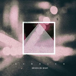 DRIVEN BY NIGHT