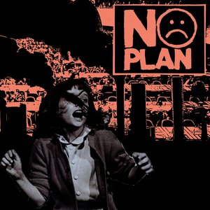 No Plan