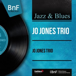 Jo Jones Trio (Mono Version)