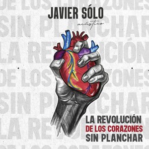 La Revolución de los Corazones Sin Planchar (Acústico)