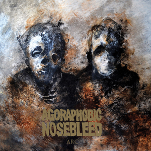 Agoraphobic Nosebleed - Relapse Records Fall 2016 Sampler - Zortam Music