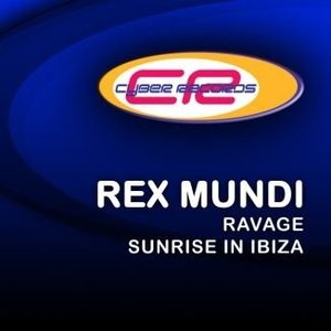 Ravage / Sunrise In Ibiza