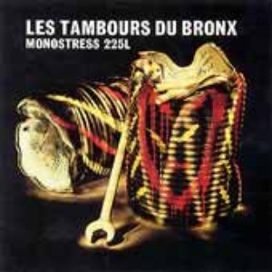 Locomotive — Les Tambours Du Bronx | Last.fm