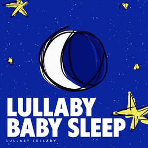 Lullaby Baby Sleep