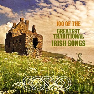 100 of the Greatest Traditional Irish Songs