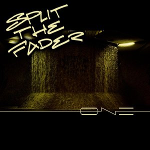 Split the Fader EP