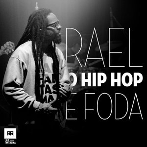 O Hip Hop É Foda - Single