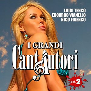 I grandi cantautori - Vol. 2