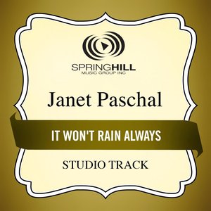 It Won't Rain Always (Studio Track)